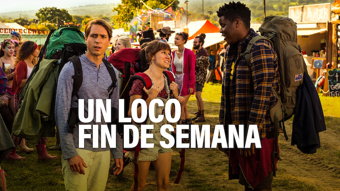 Un loco fin de semana (2019) - Netflix | Flixable